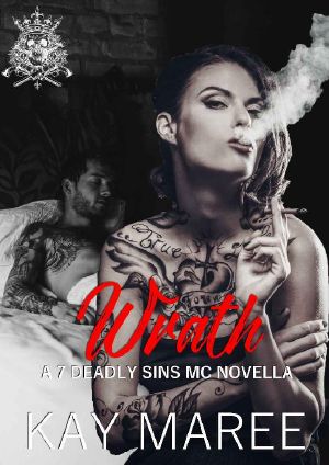 [Deadly Sins MC Series 01] • Wrath